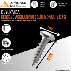 BÜYÜK VİDA - ÇERÇEVE ASKILARININ ÇELİK MONTAJ VİDASI